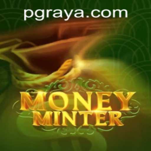 Exploring the Exciting World of MoneyMinter: A Comprehensive Guide