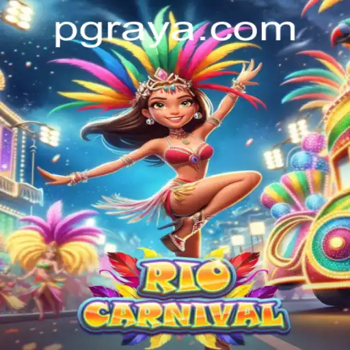 Experience the Excitement of RioCarnival on RAYAPG.COM